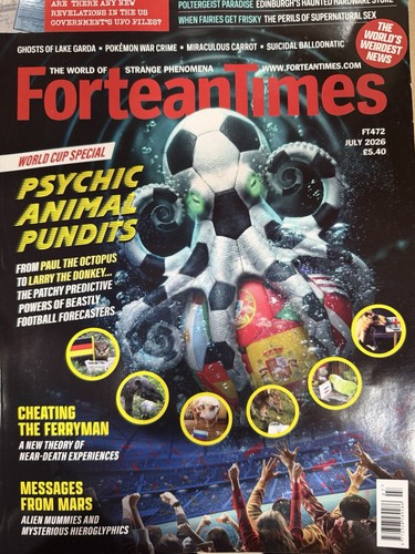 Fortean times magazine july - fortean,