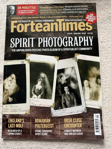 Fortean times 375 spirit - fortean,